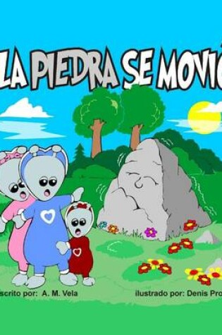 Cover of La Piedra se Movió