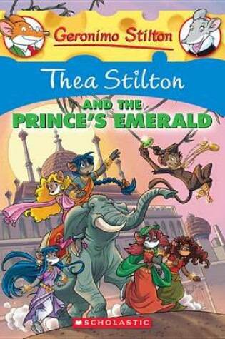 Cover of Thea Stilton and the Prince's Emerald