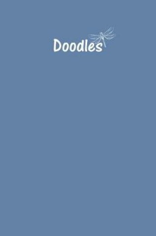 Cover of Doodles Journal - Great for Sketching, Doodling or Planning with Blue-Gray Cover