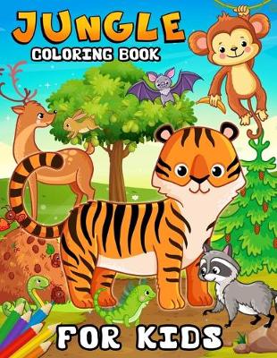 Book cover for Jungle Coloring Book for Kids