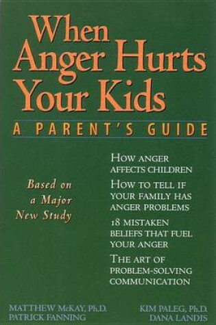 Cover of When Anger Hurts Your Kids