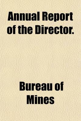 Book cover for Annual Report of the Director