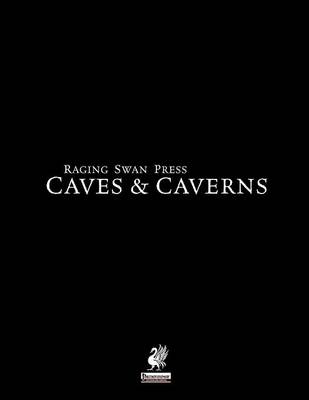 Book cover for Raging Swan's Caves & Caverns