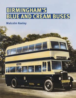 Book cover for Birmingham's Blue and Cream Buses