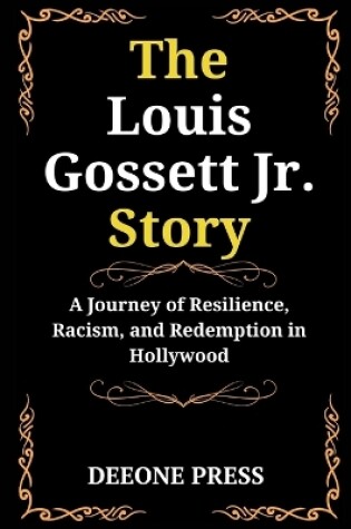 Cover of The Louis Gossett Jr. Story