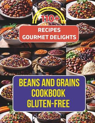 Book cover for Beans And Grains Cookbook Gluten-Free