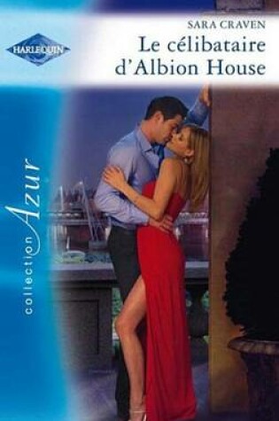 Cover of Le Celibataire D'Albion House