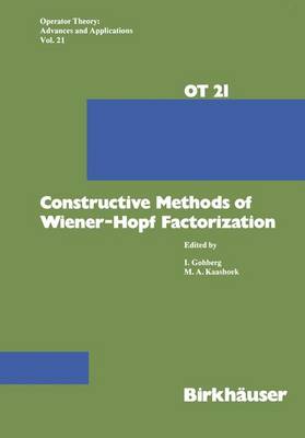 Cover of Constructive Methods of Wiener-Hopf Factorization