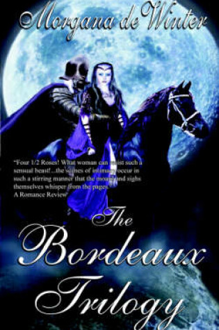 Cover of The Bordeaux Trilogy