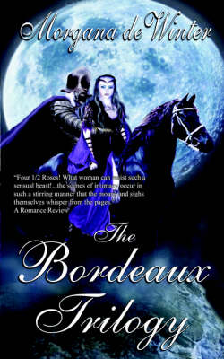 Book cover for The Bordeaux Trilogy