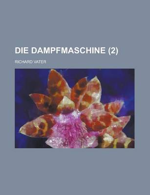 Book cover for Die Dampfmaschine (2 )