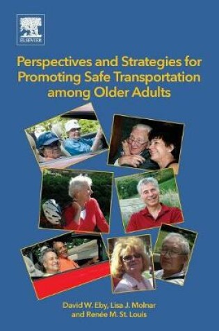 Cover of Perspectives and Strategies for Promoting Safe Transportation Among Older Adults