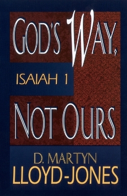 Book cover for God's Way, Not Ours