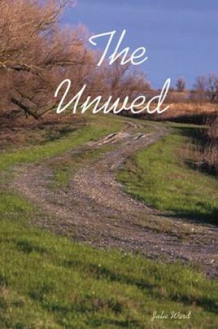 Cover of The Unwed