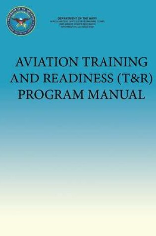 Cover of Aviation Training and Readiness (T&R) Program Manual