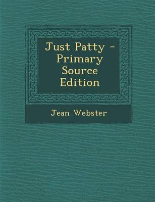 Book cover for Just Patty - Primary Source Edition