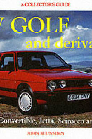 Cover of V.W. Golf and Derivatives