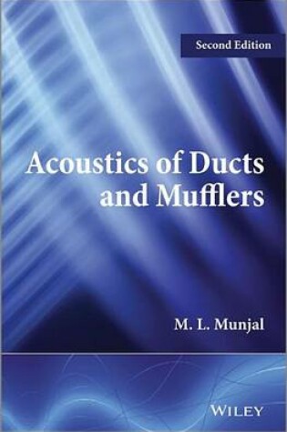 Cover of Acoustics of Ducts and Mufflers