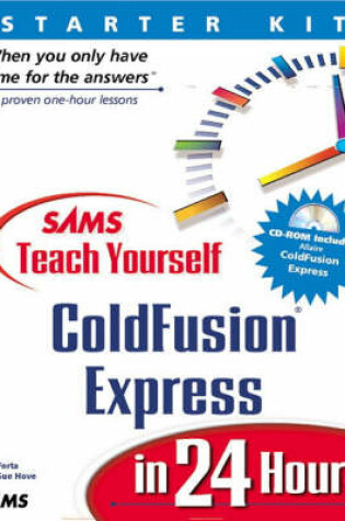 Cover of Sams Teach Yourself ColdFusion Express in 24 Hours