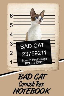 Book cover for Bad Cat Cornish Rex Notebook