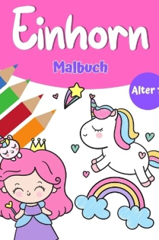 Cover of Unicorn Magic Malbuch für Mädchen 1+