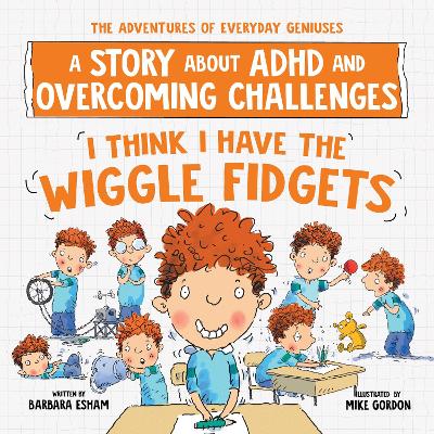 Book cover for I Think I Have the Wiggle Fidgets