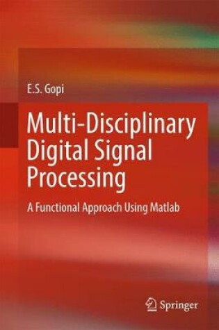 Cover of Multi-Disciplinary Digital Signal Processing