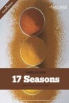 Book cover for 17 Seasons Blended Seasons and Herbs Recipes