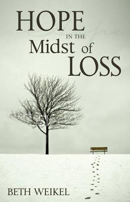 Book cover for Hope in the Midst of Loss
