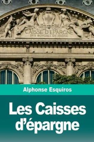 Cover of Les Caisses d'épargne