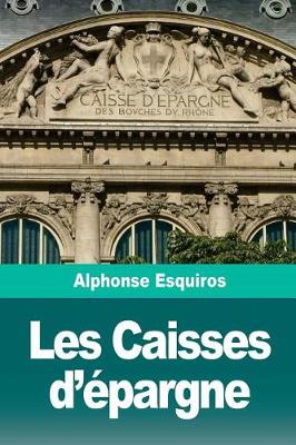 Book cover for Les Caisses d'épargne