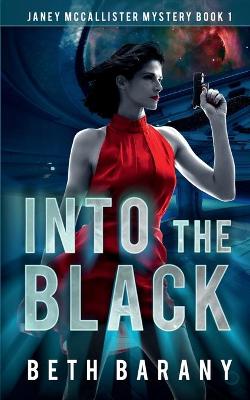 Book cover for Into The Black