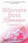 Book cover for Billionaire Boss Romance Collection #1