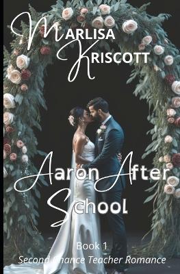 Book cover for Aaron After School