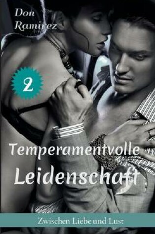 Cover of Temperamentvolle Leidenschaft