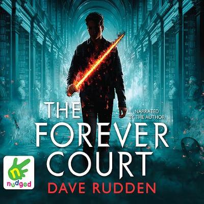 Book cover for The Forever Court: Knights of the Borrowed Dark, Book 2