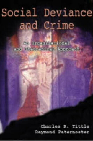 Cover of Social Deviance and Crime