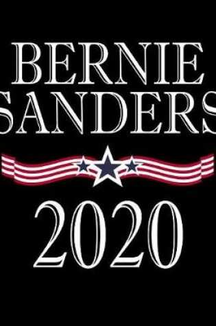 Cover of Bernie Sanders 2020
