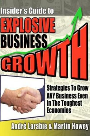 Cover of Insider's Guide to Explosive Business Growth