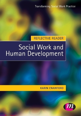 Book cover for Reflective Reader: Social Work and Human Development