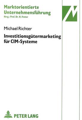 Book cover for Investitionsguetermarketing Fuer CIM-Systeme