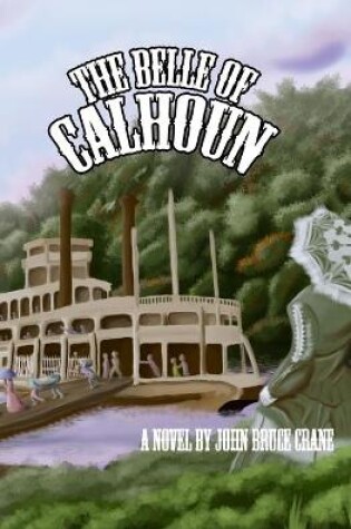 Cover of The Belle of Calhoun