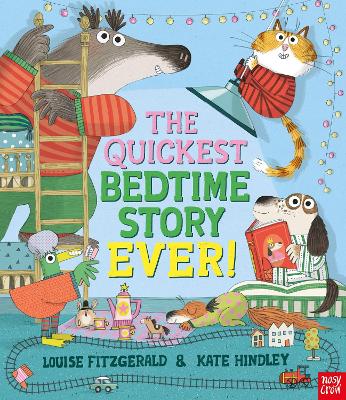 Book cover for The Quickest Bedtime Story Ever!