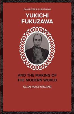 Book cover for Yukichi Fukazawa and the Making of the Modern World