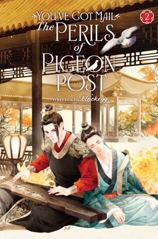 Cover of You've Got Mail: The Perils of Pigeon Post - Fei Ge Jiao You Xu Jin Shen (Novel) Vol. 2