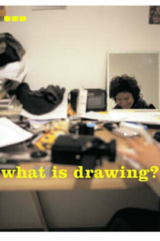 Cover of What is Drawing?