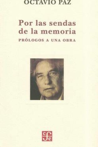 Cover of Por las Sendas de la Memoria