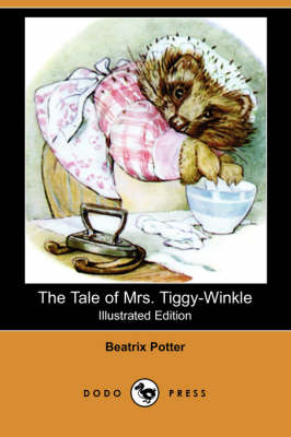 Book cover for The Tale of Mrs. Tiggy-Winkle(Dodo Press)