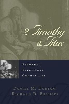 Book cover for Reformed Expository Commentary: 2 Timothy & Titus