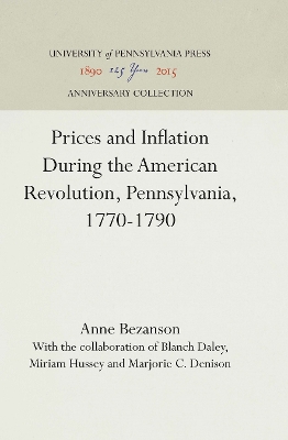 Cover of Prices and Inflation During the American Revolution, Pennsylvania, 1770-1790